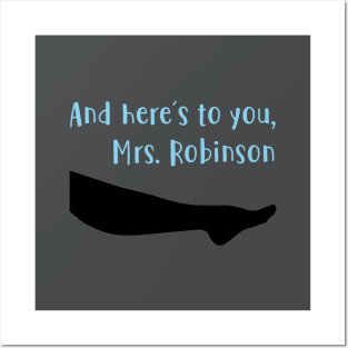 Mrs Robinson, blue Posters and Art